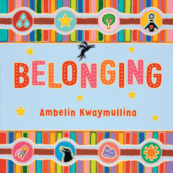 Book - Belonging by Ambelin Kwaymullina - NEW Release
